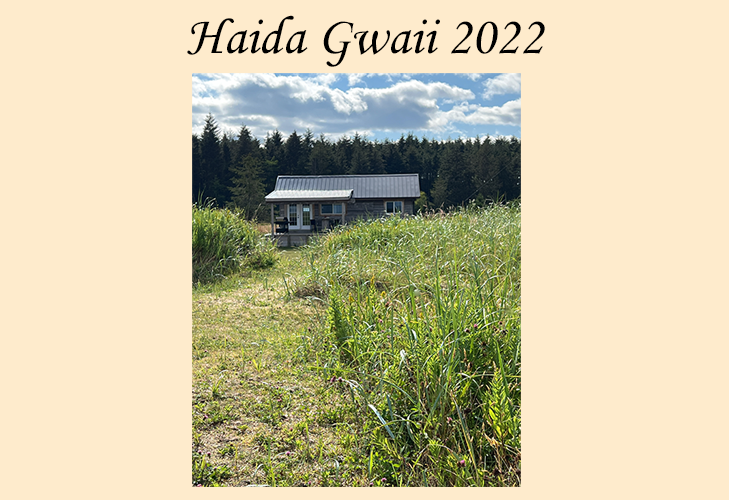 Photos from Haida Gwaii, August 2022